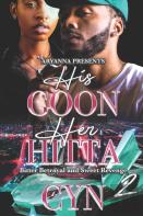 His Goon, Her Hitta 2