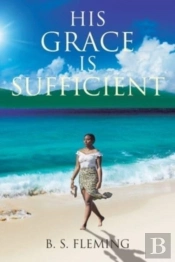 His Grace Is Sufficient