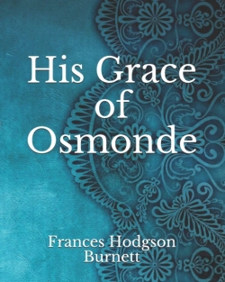 Bertrand.pt - His Grace Of Osmonde