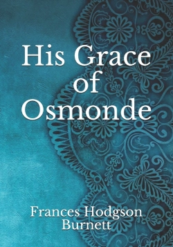 Bertrand.pt - His Grace Of Osmonde