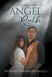 His Guardian Angel Ruth