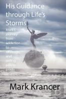 His Guidance Through Life'S Storms