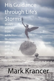 His Guidance Through Life'S Storms