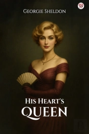 His Heart'S Queen (Edition1)