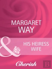 His Heiress Wife