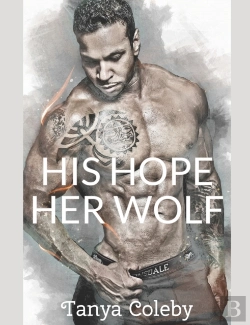 Bertrand.pt - His Hope, Her Wolf