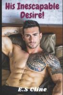 His Inescapable Desire