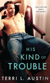 His Kind Of Trouble