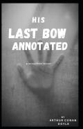 His Last Bow Annotated
