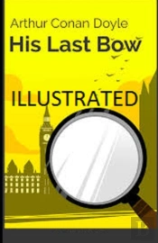 His Last Bow Illustrated