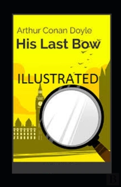 Bertrand.pt - His Last Bow Illustrated
