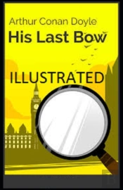 His Last Bow Illustrated