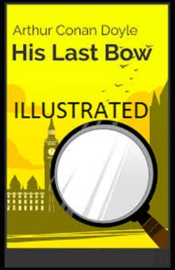 Bertrand.pt - His Last Bow Illustrated