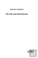 His Life And Adventures