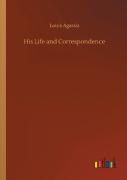 His Life And Correspondence