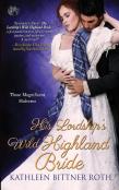 His Lordship'S Wild Highland Bride