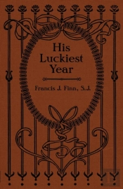 His Luckiest Year