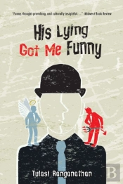His Lying Got Me Funny