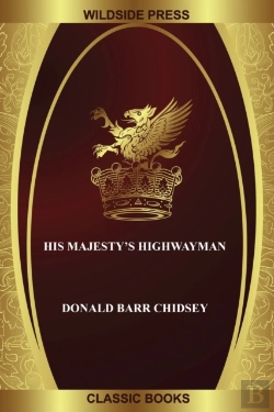 Bertrand.pt - His Majesty'S Highwayman