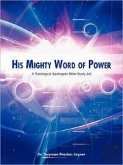 His Mighty Word Of Power