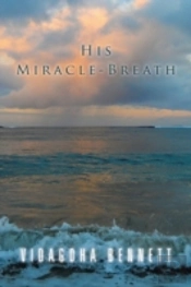 His Miracle-Breath