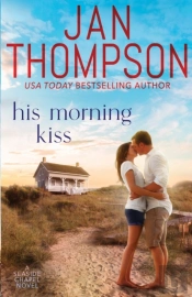 His Morning Kiss: Starting Over On St. S
