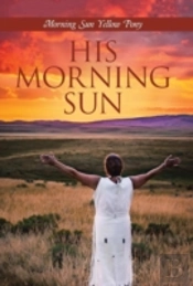 His Morning Sun