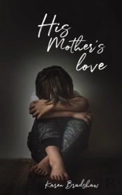 His Mother'S Love