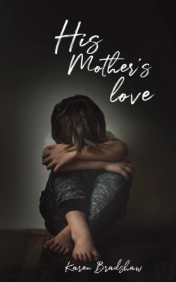 Bertrand.pt - His Mother'S Love