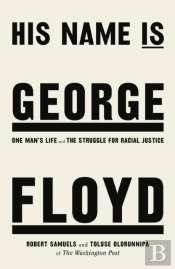His Name Is George Floyd
