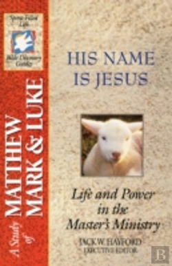 Bertrand.pt - His Name Is Jesus-Matthew, Mark, Luke (A