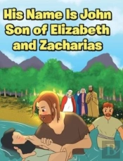 His Name Is John Son Of Elizabeth And Za
