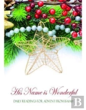 His Name Is Wonderful
