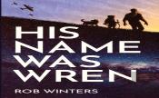 His Name Was Wren