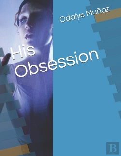 Bertrand.pt - His Obsession