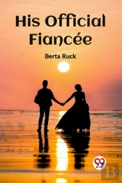 His Official Fiancee (Edition2023)