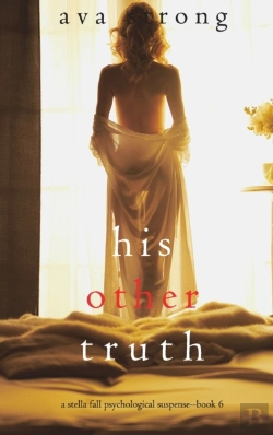 Bertrand.pt - His Other Truth (A Stella Fall Psychological Suspense Thriller-Book 6)