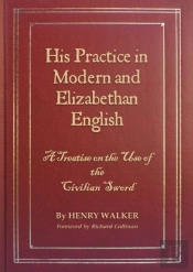 His Practice In Modern And Elizabethan English