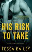 His Risk To Take
