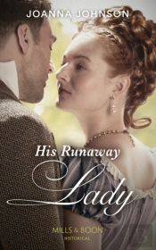 His Runaway Lady
