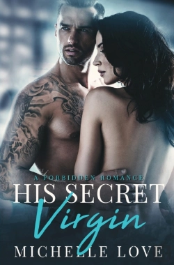 Bertrand.pt - His Secret Virgin: A Forbidden Romance