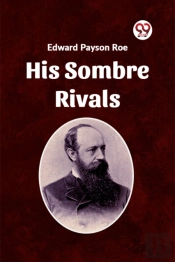 His Sombre Rivals (Edition2023)