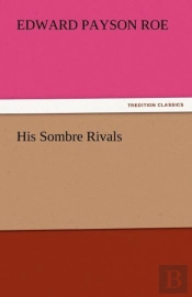His Sombre Rivals