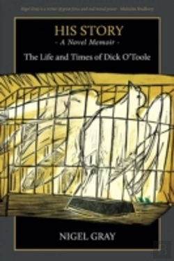 Bertrand.pt - His Story -  A Novel Memoir - The Life And Times Of Dick O'Toole