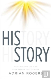 His Story: God'S Purpose And Plan From G