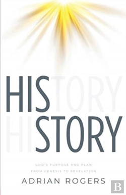 Bertrand.pt - His Story: God'S Purpose And Plan From G