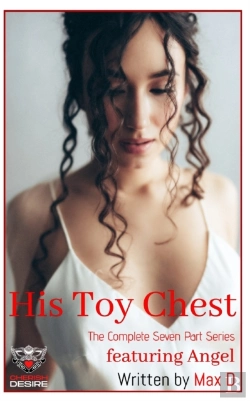 Bertrand.pt - His Toy Chest (The Complete Seven Part Series) Featuring Angel