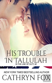 His Trouble In Tallulah