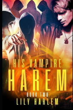 Bertrand.pt - His Vampire Harem Book Two: Harem Parano