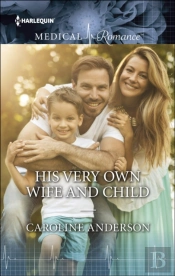 His Very Own Wife And Child